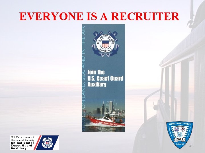 EVERYONE IS A RECRUITER 41 