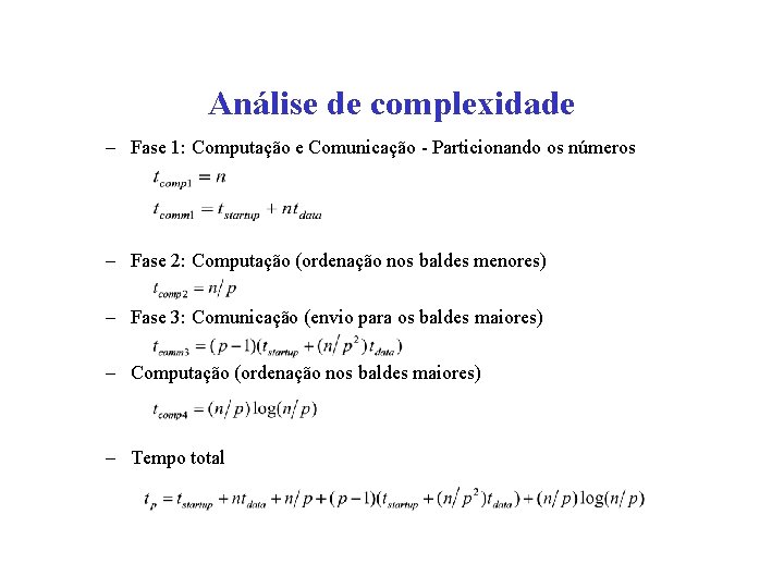 Análise de complexidade – Fase 1: Computação e Comunicação - Particionando os números –