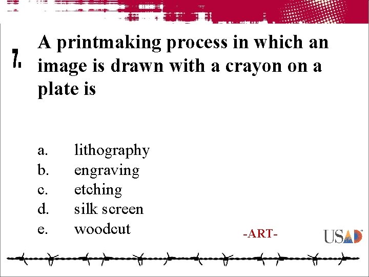 A printmaking process in which an image is drawn with a crayon on a