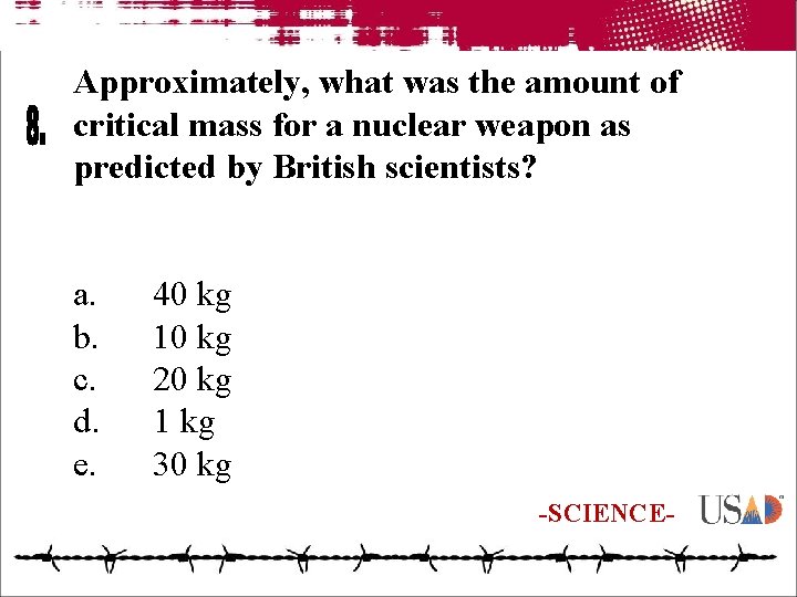 Approximately, what was the amount of critical mass for a nuclear weapon as predicted