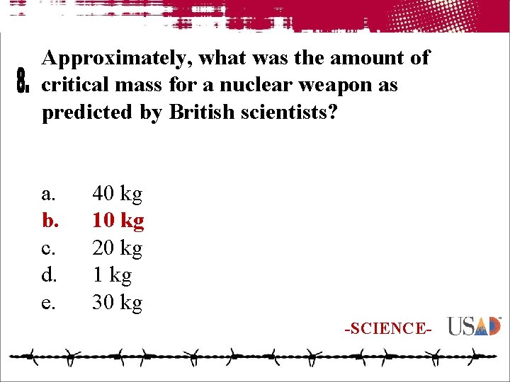 Approximately, what was the amount of critical mass for a nuclear weapon as predicted