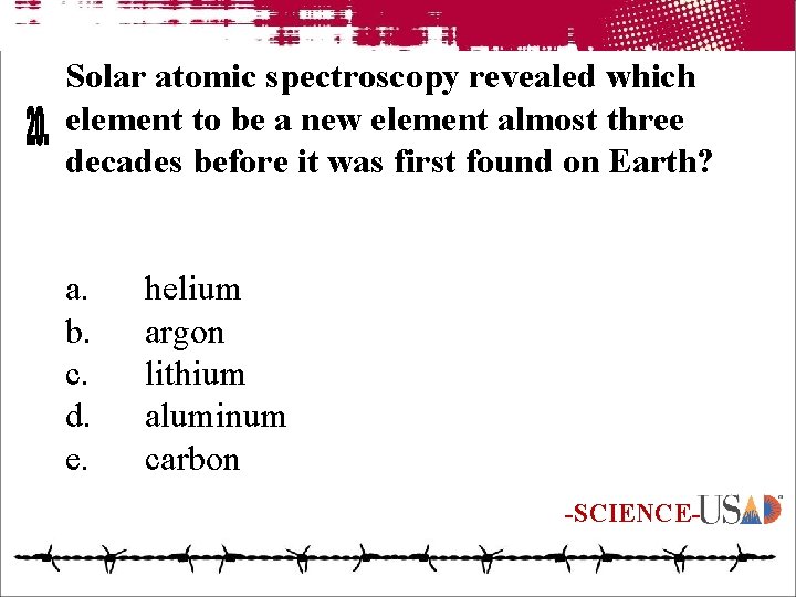 Solar atomic spectroscopy revealed which element to be a new element almost three decades