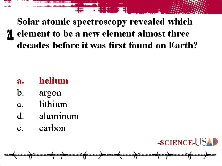 Solar atomic spectroscopy revealed which element to be a new element almost three decades