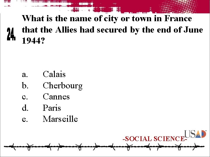 What is the name of city or town in France that the Allies had