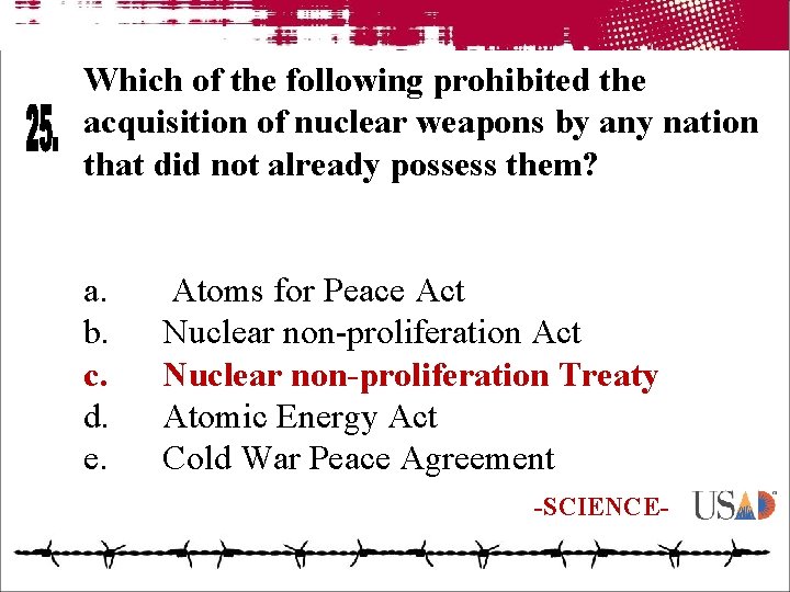 Which of the following prohibited the acquisition of nuclear weapons by any nation that