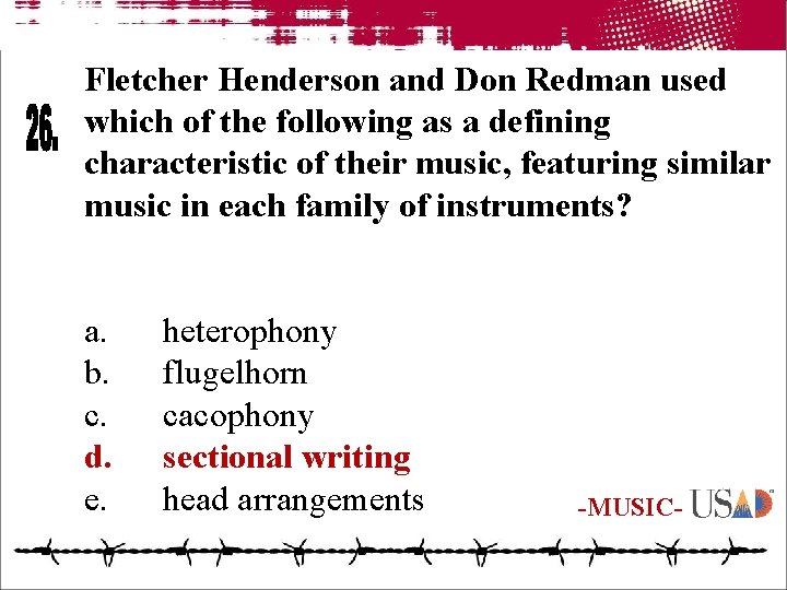 Fletcher Henderson and Don Redman used which of the following as a defining characteristic