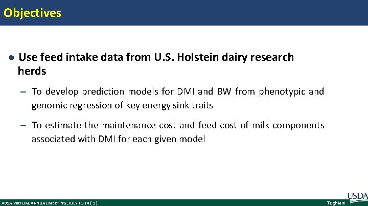 Objectives Use feed intake data from U. S. Holstein dairy research herds – To