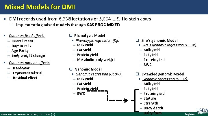Mixed Models for DMI records used from 6, 338 lactations of 5, 094 U.