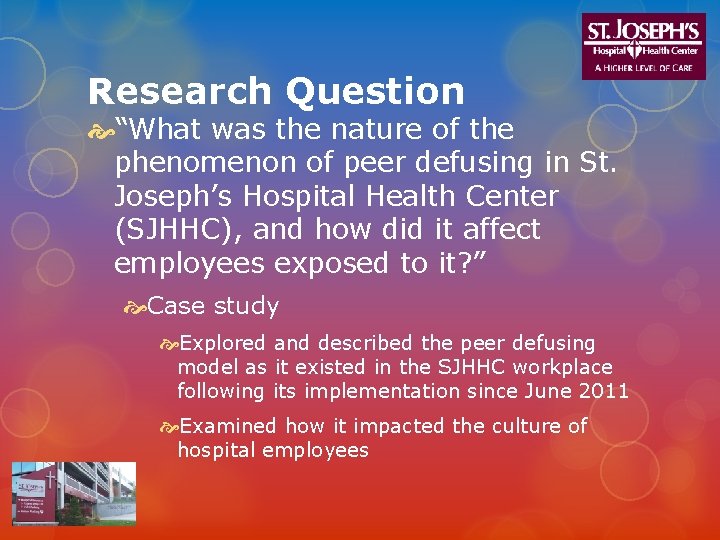 Research Question “What was the nature of the phenomenon of peer defusing in St.