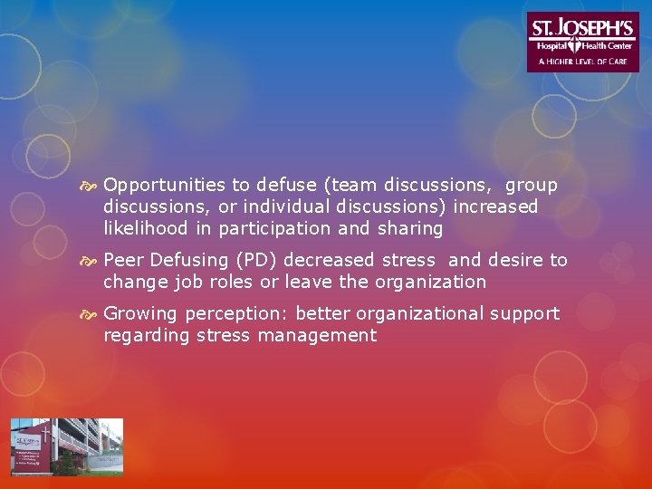  Opportunities to defuse (team discussions, group discussions, or individual discussions) increased likelihood in