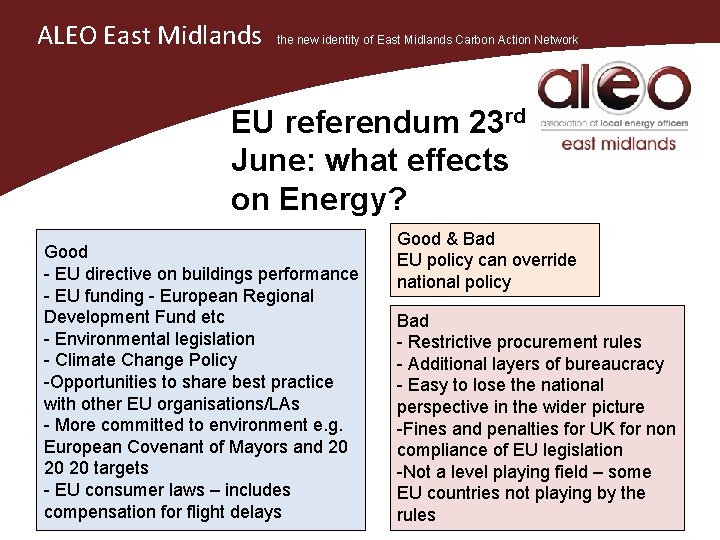 ALEO East Midlands the new identity of East Midlands Carbon Action Network EU referendum