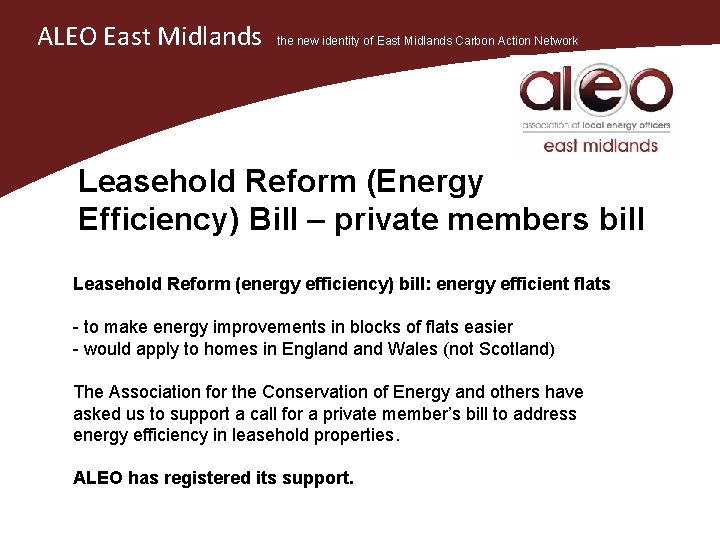 ALEO East Midlands the new identity of East Midlands Carbon Action Network Leasehold Reform