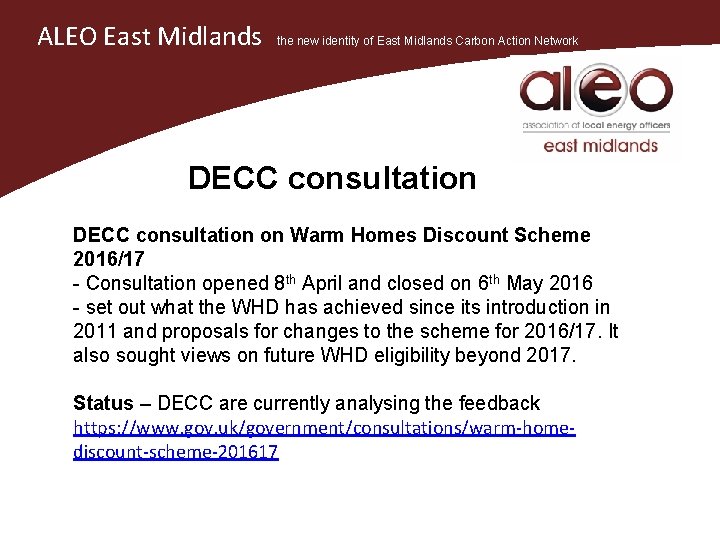 ALEO East Midlands the new identity of East Midlands Carbon Action Network DECC consultation