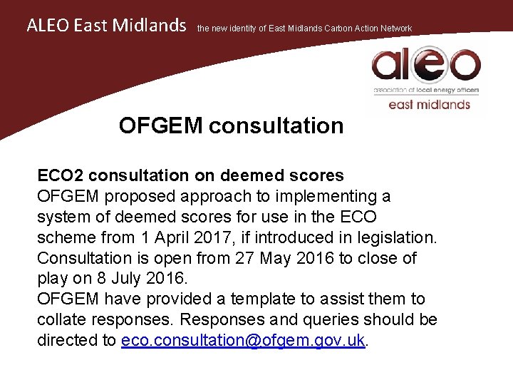 ALEO East Midlands the new identity of East Midlands Carbon Action Network OFGEM consultation