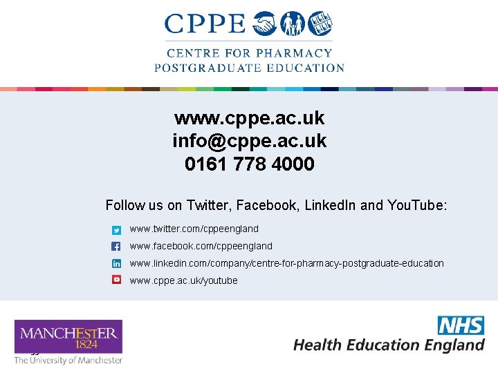 www. cppe. ac. uk info@cppe. ac. uk 0161 778 4000 Follow us on Twitter,