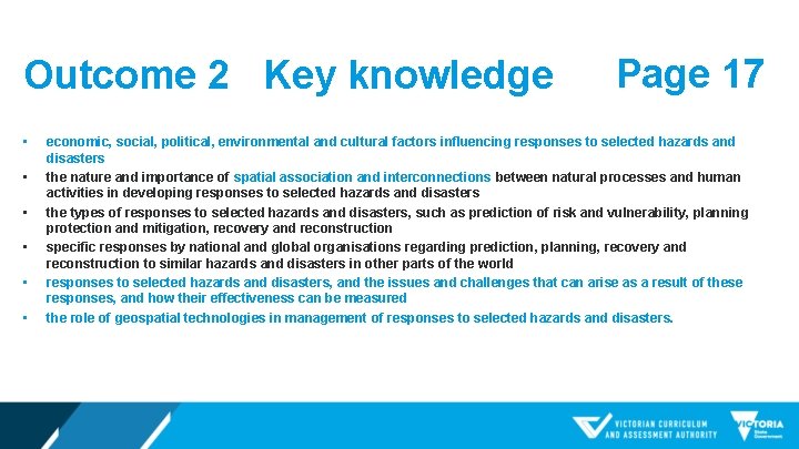 Outcome 2 Key knowledge • • • Page 17 economic, social, political, environmental and