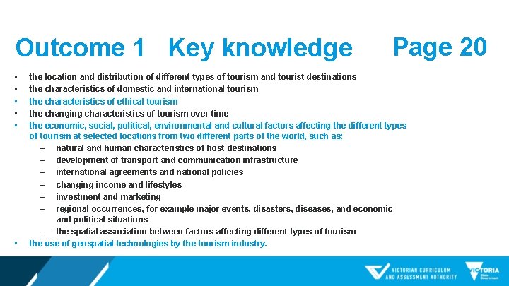 Outcome 1 Key knowledge • • • Page 20 the location and distribution of