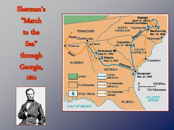 Sherman’s “March to the Sea” through Georgia, 1864 