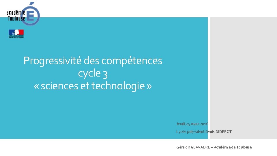 Progressivité des compétences cycle 3 « sciences et technologie » Jeudi 24 mars 2016