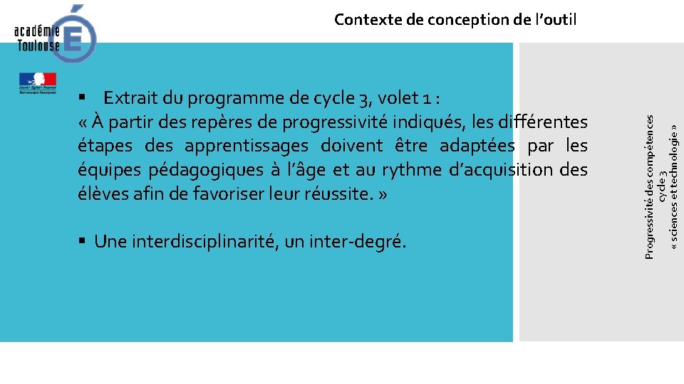 § Extrait du programme de cycle 3, volet 1 : « À partir des