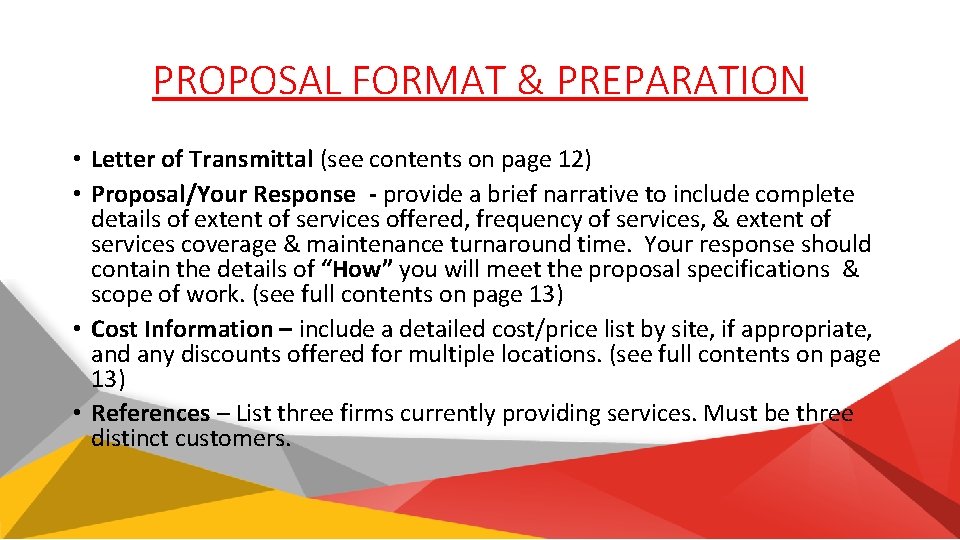 PROPOSAL FORMAT & PREPARATION • Letter of Transmittal (see contents on page 12) •