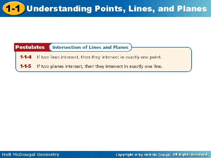 1 -1 Understanding Points, Lines, and Planes Holt Mc. Dougal Geometry 