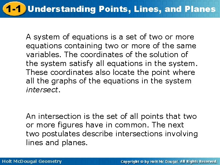 1 -1 Understanding Points, Lines, and Planes A system of equations is a set