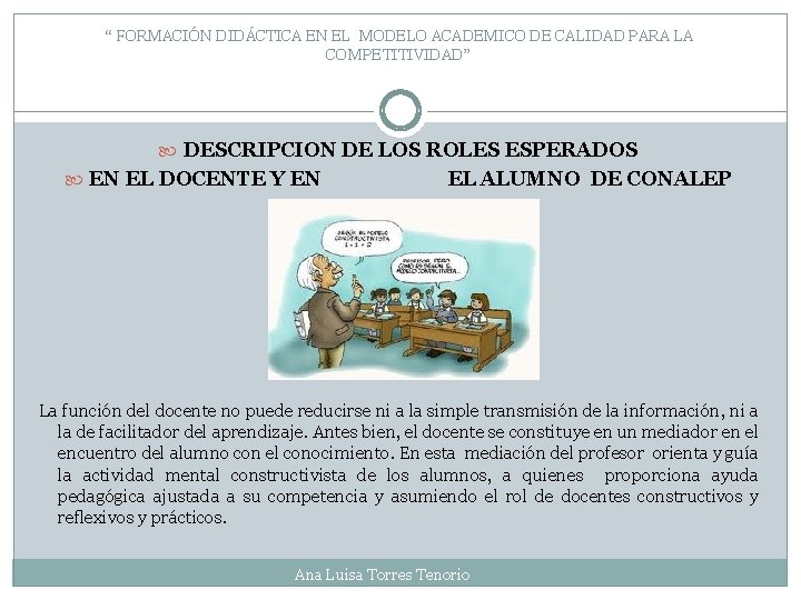 FORMACIN DIDCTICA EN EL MODELO ACADEMICO DE CALIDAD