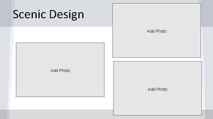 Scenic Design Add Photo 