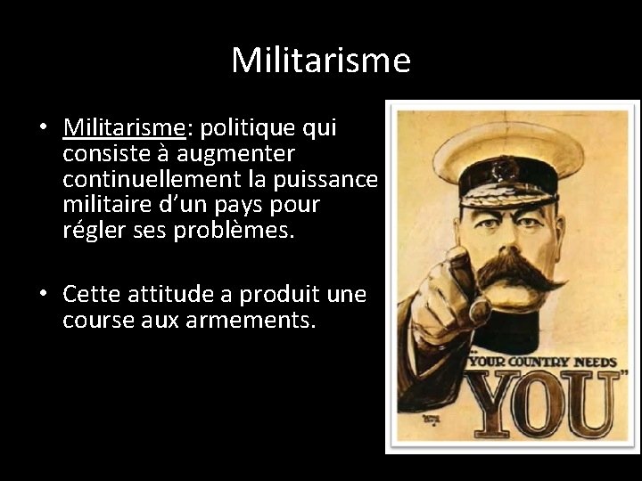 Militarisme • Militarisme: politique qui consiste à augmenter continuellement la puissance militaire d’un pays