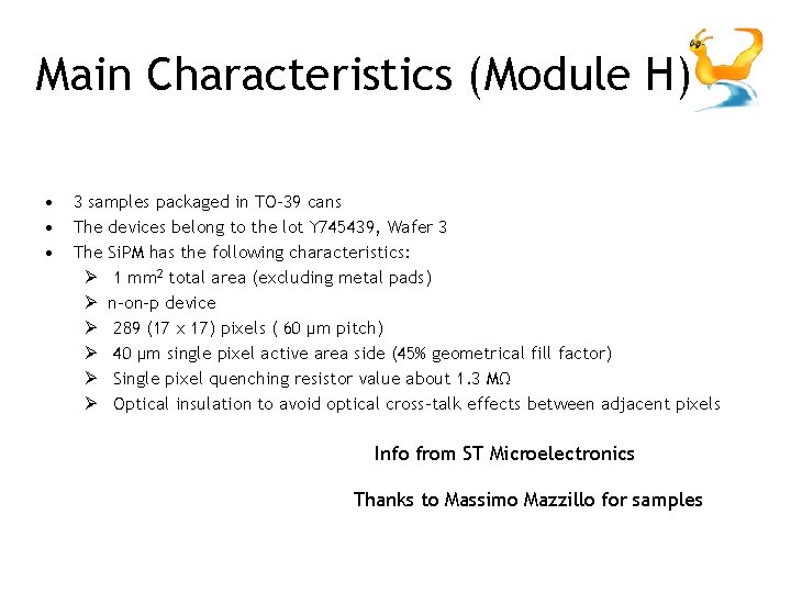 Main Characteristics (Module H) • • • 3 samples packaged in TO-39 cans The