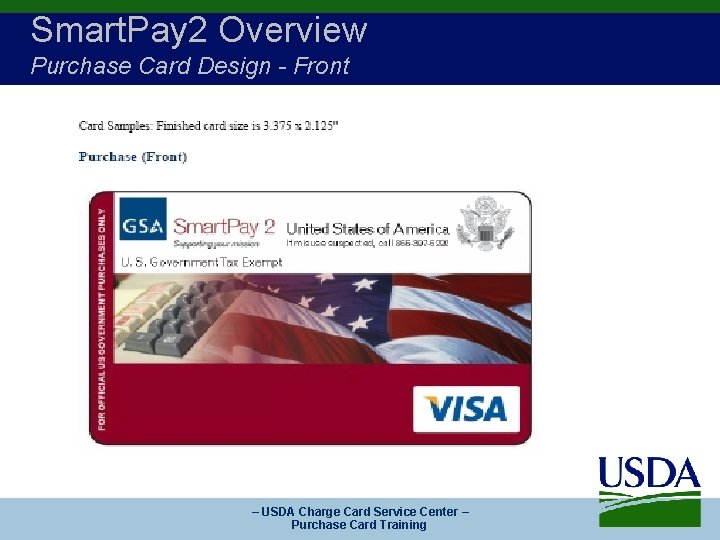 Smart. Pay 2 Overview Purchase Card Design - Front – USDA Charge Card Service