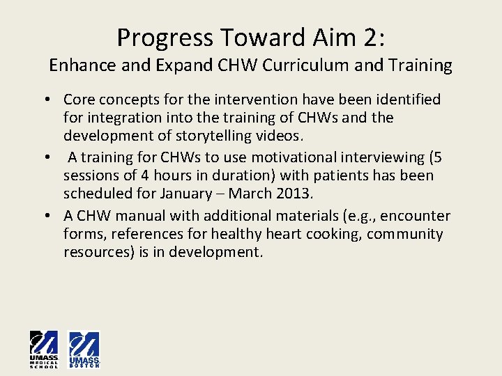 Progress Toward Aim 2: Enhance and Expand CHW Curriculum and Training • Core concepts