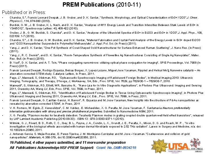 PREM Publications (2010 -11) Published or in Press: • • • • Chandra, S.