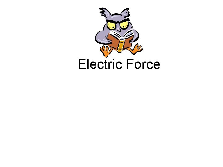 Electric Force 