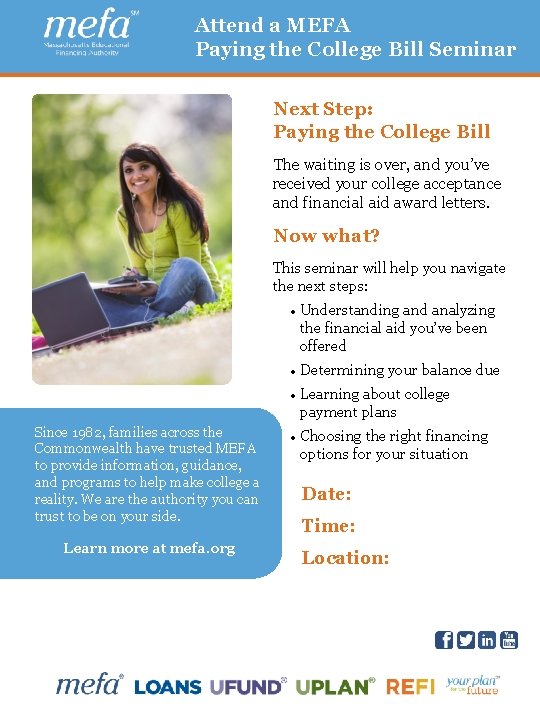 Attend a MEFA Paying the College Bill Seminar Next Step: Paying the College Bill