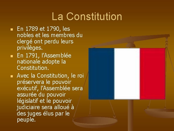 La Constitution n En 1789 et 1790, les nobles et les membres du clergé