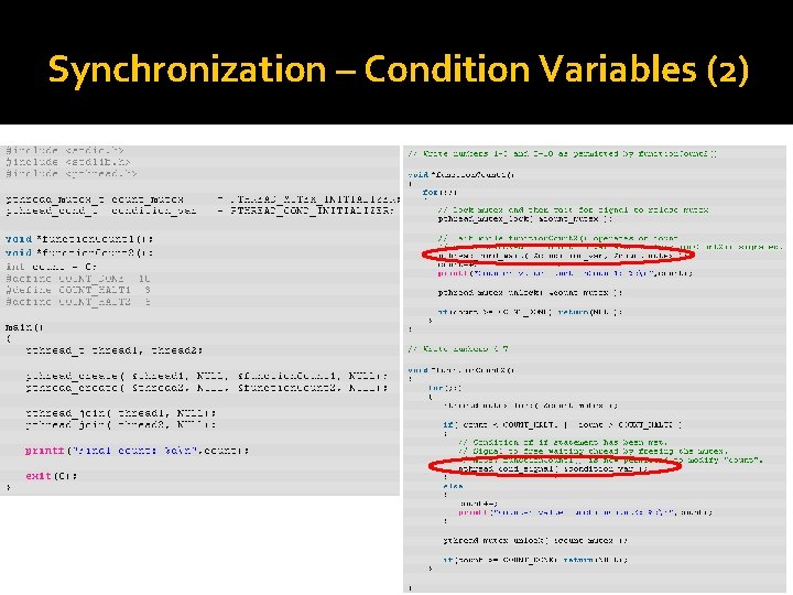 Synchronization – Condition Variables (2) 