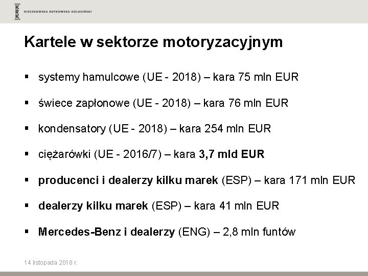 Kartele w sektorze motoryzacyjnym § systemy hamulcowe (UE - 2018) – kara 75 mln