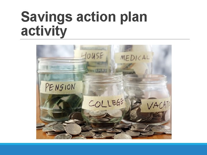 Savings action plan activity 