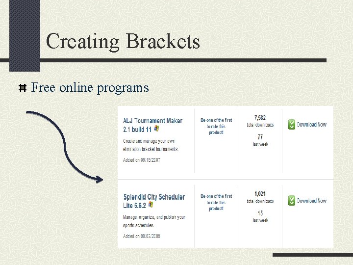 Creating Brackets Free online programs 