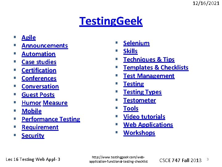 12/16/2021 Testing. Geek § § § § Agile Announcements Automation Case studies Certification Conferences