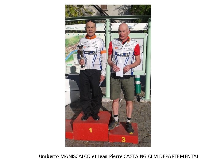 Umberto MANISCALCO et Jean Pierre CASTAING CLM DEPARTEMENTAL 