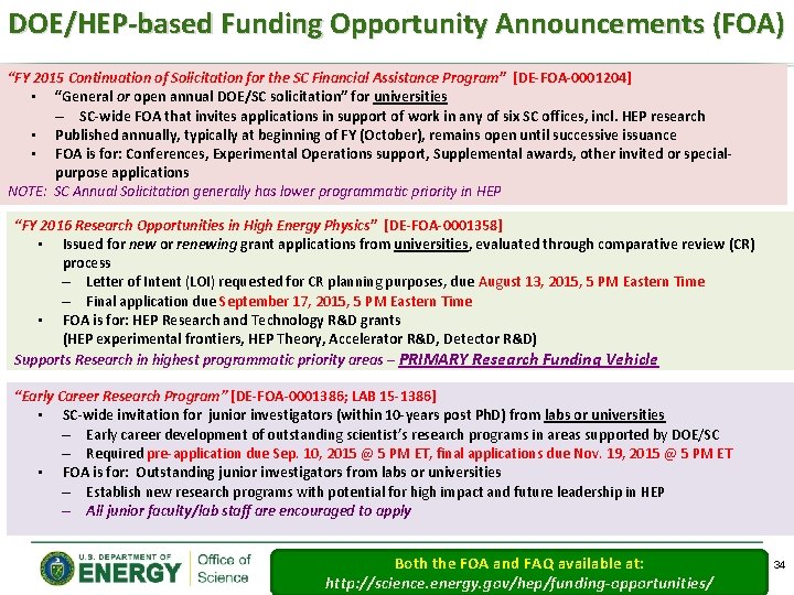 DOE/HEP-based Funding Opportunity Announcements (FOA) “FY 2015 Continuation of Solicitation for the SC Financial