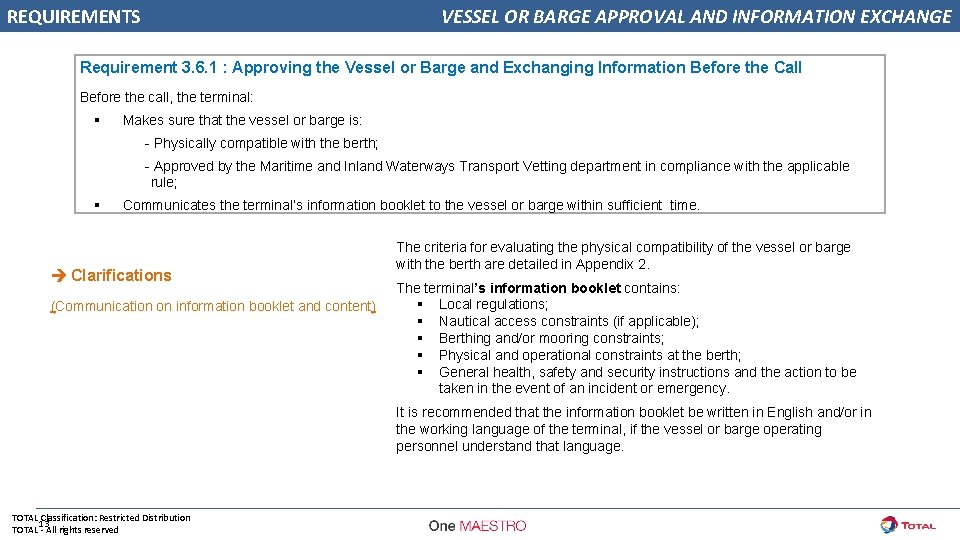 REQUIREMENTS VESSEL OR BARGE APPROVAL AND INFORMATION EXCHANGE Requirement 3. 6. 1 : Approving