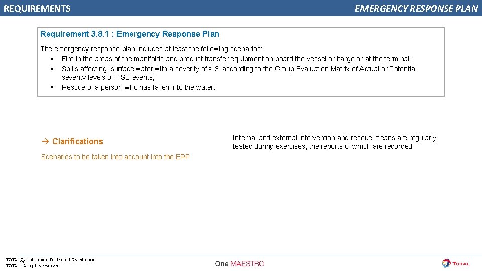 REQUIREMENTS EMERGENCY RESPONSE PLAN Requirement 3. 8. 1 : Emergency Response Plan The emergency