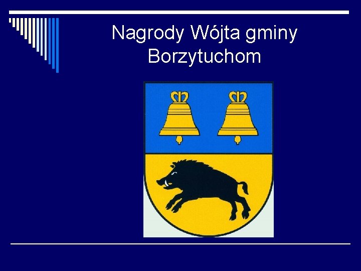 Nagrody Wójta gminy Borzytuchom 