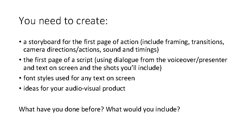 You need to create: • a storyboard for the first page of action (include