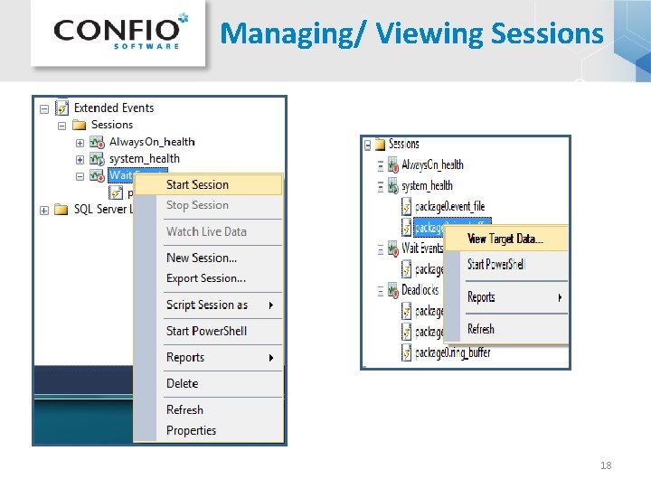Managing/ Viewing Sessions 18 Managing/ Viewing Sessions 18
