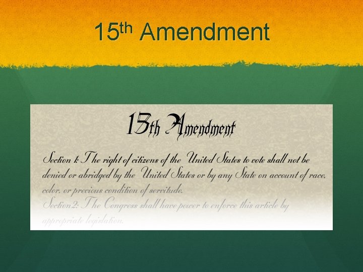 15 th Amendment 